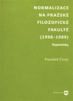 Normalizace na pražské Filozofické fakultě (1968-1989)