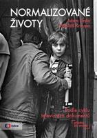 Normalizované životy - Adam Drda, Mikuláš Kroupa