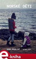 Norské děti - Hana Roguljič