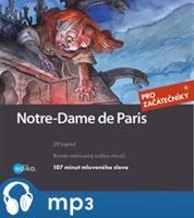 Notre-Dame de Paris, mp3 - Victor Hugo, Lucie Přikrylová