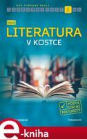 Nová literatura v kostce pro SŠ - Jana Mrózková