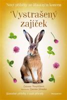 Nové příběhy se šťastným koncem – Vystrašený zajíček