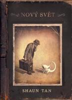 Nový svět - Shaun Tan