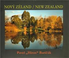 Nový Zéland/New Zealand - Pavel Baričák &quot;Hirax&quot;