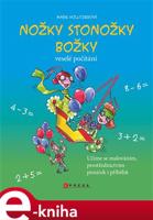 Nožky stonožky Božky - Marie Hollitzerová
