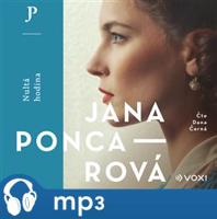 Nultá hodina, mp3 - Jana Poncarová
