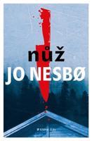 Nůž - Jo Nesbo