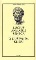 O duševním klidu - Lucius Annaeus Seneca