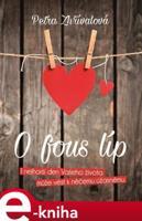 O fous líp - Petra Zhřívalová