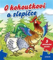 O kohoutkovi a slepičce - 5 skládaček puzzle - Miroslava Lánská