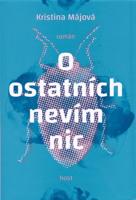 O ostatních nevím nic