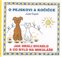 O pejskovi a kočičce - Jak hráli divadlo a co bylo na Mikuláše