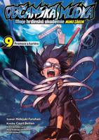 Občanská hlídka - Moje hrdinská akademie 9: Promoce a kariéra