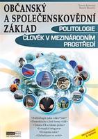 Občanský a společenskovědní základ - Politologie - Tereza Konečná, Marek Moudrý