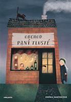 Obchod paní Tlusté - Zdeňka Martincová