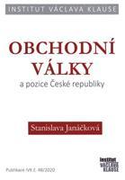 Obchodní války a pozice ČR - Stanislava Janáčková