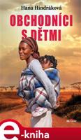 Obchodníci s dětmi - Hana Hindráková