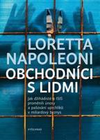 Obchodníci s lidmi - Loretta Napoleoni