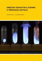 Obecná didaktika chemie v přípravě učitelů