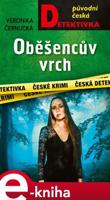 Oběšencův vrch - Veronika Černucká