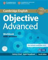 Objective Advanced (4th Edition) Workbook with Answers &amp; Audio CD - Felicity O´Dell, Annie Brodehead