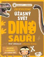 Objevujeme úžasný svět - Dinosauři