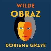 Obraz Doriana Graye - Oscar Wilde