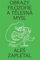 Obrazy filozofie a tělesná mysl
