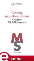 Obrazy navzdory všemu - Georges Didi-Huberman