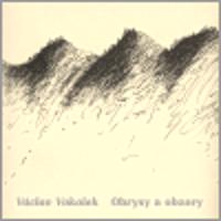 Obrysy a obzory - Václav Vokolek