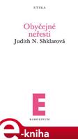 Obyčejné neřesti - Judith N. Shklarová