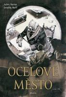 Ocelové město - Ondřej Neff, Jean Verne