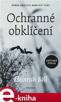 Ochranné obklíčení - Heinrich Böll