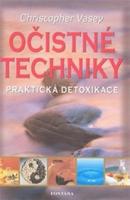Očistné techniky - praktická detoxikace