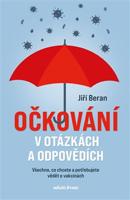 Očkování v otázkách a odpovědích - Jiří Beran
