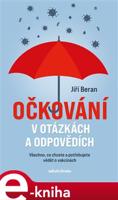 Očkování v otázkách a odpovědích - Jiří Beran
