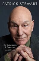 Od Shakespeara k Enterprise - Patrick Stewart