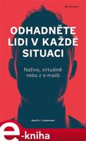 Odhadněte lidi v každé situaci - David J. Lieberman