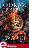 Odkaz popela - Matthew Ward