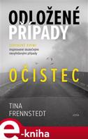 Odložené případy: Očistec - Tina Frennstedtová