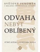 Odvaha nebýt oblíbený