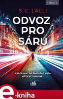 Odvoz pro Sáru - S. C. Lalli