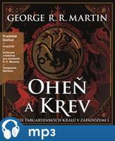 Oheň a krev, mp3 - George R. R. Martin