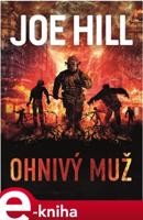 Ohnivý muž - Joe Hill