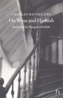 On Wine and Hashish