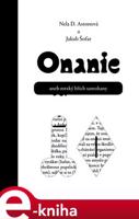 Onanie aneb mrzký hřích samohany - Nela D. Astonová, Jakub Šofar