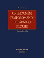 Onemocnění temporomandibulárního kloubu - diagnostika a léčba
