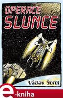 Operace Slunce - Václav Šorel