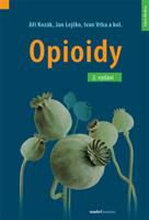 Opioidy - Jan Lejčko, Jiří Kozák, Ivan Vrba, kol.