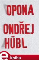 Opona - Ondřej Hübl